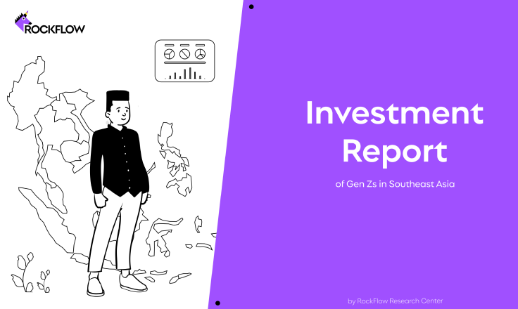 RockFlow SEA Gen Z Investment Report