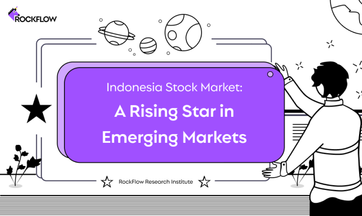 Bolsa de Indonesia: Una estrella en los mercados emergentes