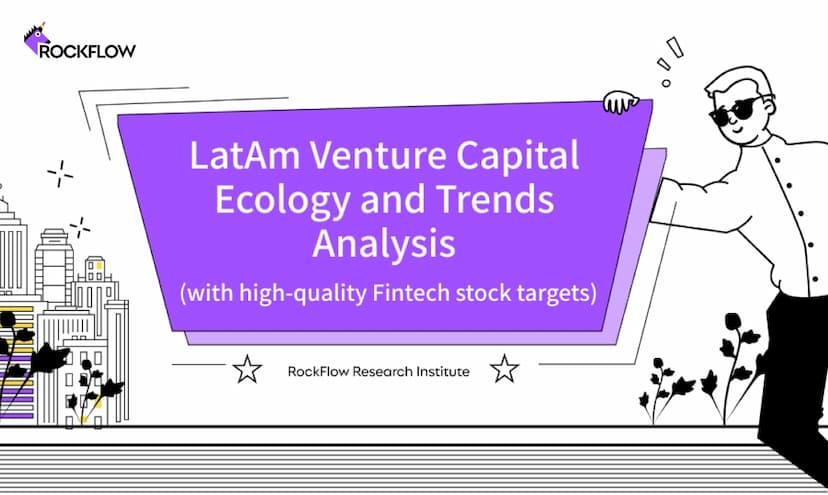 LatAm Venture Capital Ecology and Trends Analysis
